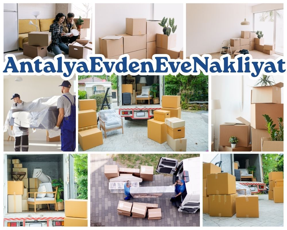 Antalya Akçakale Asansörlü Evden Eve Nakliyat